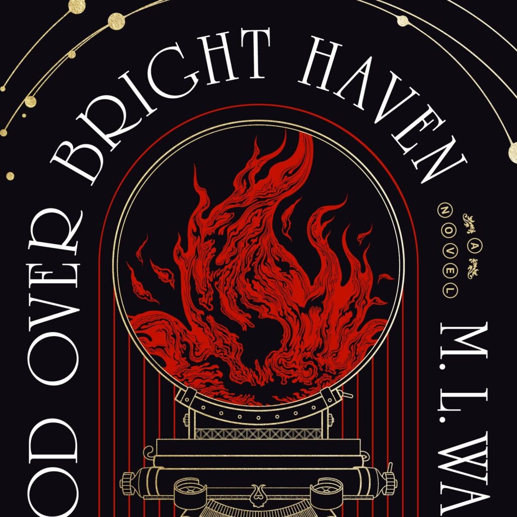 A square crop of the front cover of Blood Over Bright Haven by M.L. Wang.