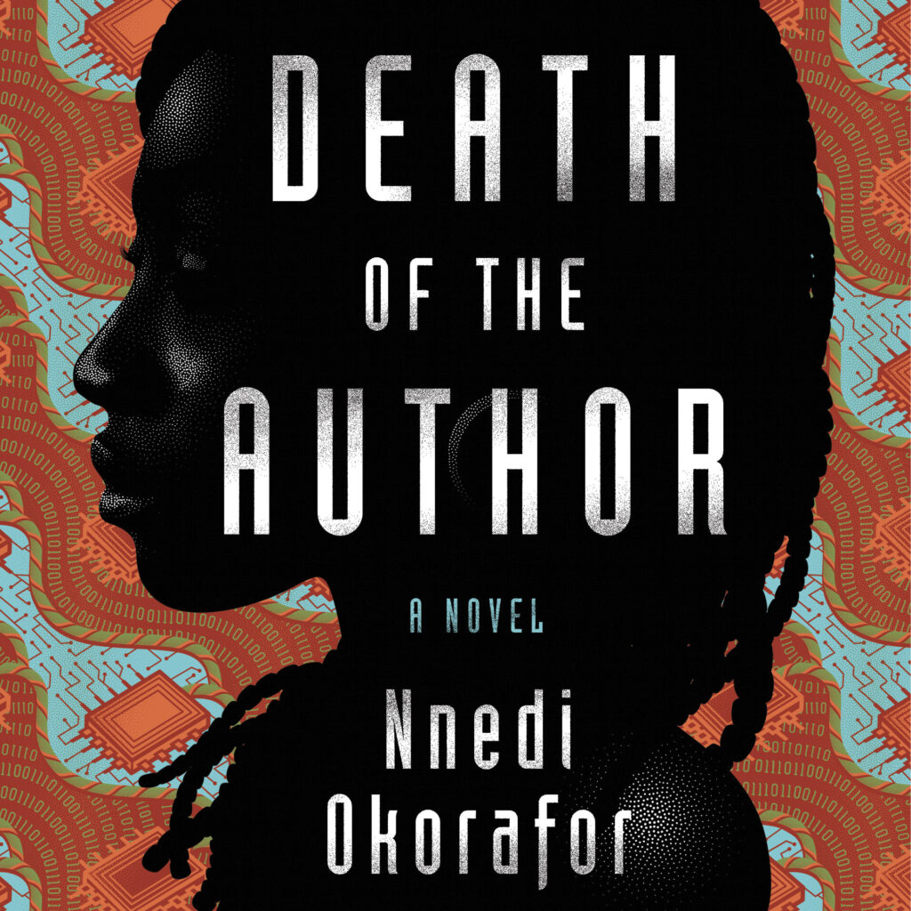 A square crop of the front cover of Death of the Author by Nnedi Okorafor